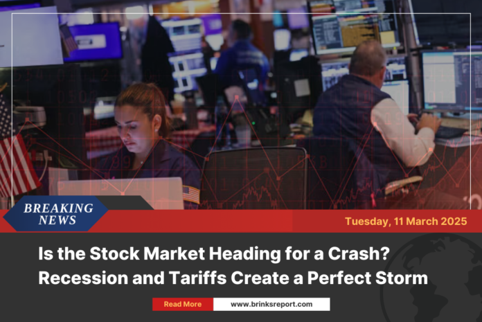 Is the Stock Market Heading for a Crash? Recession and Tariffs Create a Perfect Storm