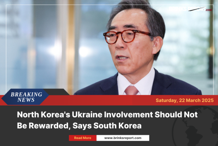 North Korea's Ukraine Involvement Should Not Be Rewarded, Says South Korea