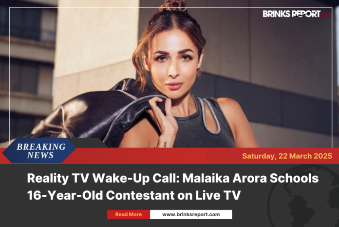 Reality TV Wake-Up Call: Malaika Arora Schools 16-Year-Old Contestant on Live TV