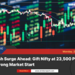 Bullish surge ahead: gift nifty at 23,500 points to strong market start
