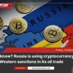 Russia uses crypto for oil trade to bypass sanctions