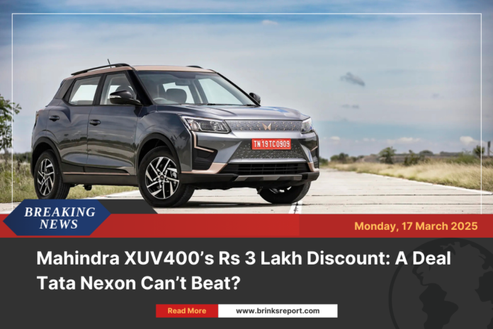 Mahindra XUV400’s Rs 3 Lakh Discount: A Deal Tata Nexon Can’t Beat?