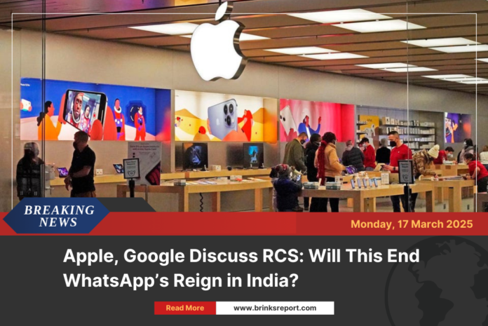 Apple, Google Discuss RCS: Will This End WhatsApp’s Reign in India?