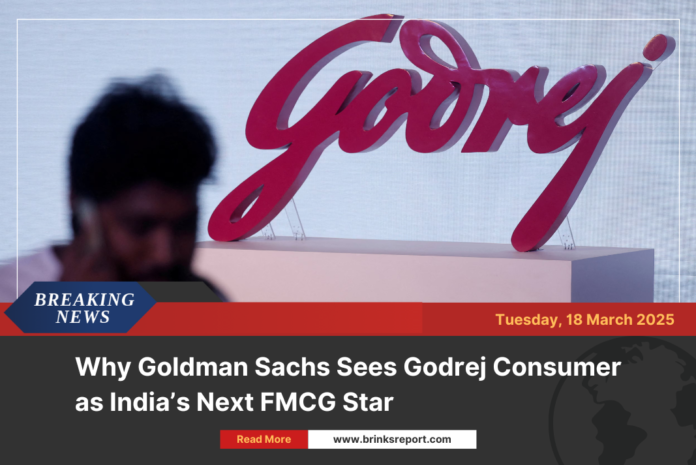 Why Goldman Sachs Sees Godrej Consumer as India’s Next FMCG Star