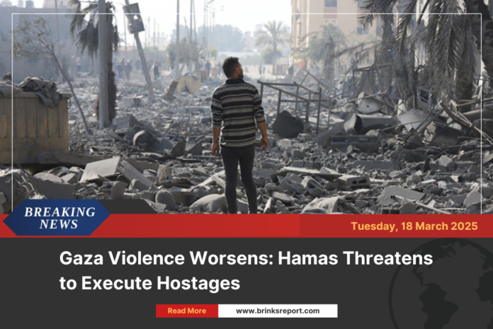 Gaza Violence Worsens: Hamas Threatens to Execute Hostages