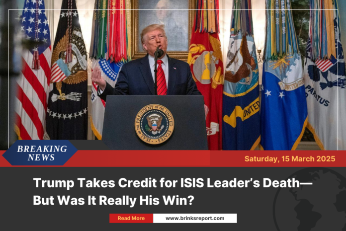 Trump Takes Credit for ISIS Leader’s Death—But Was It Really His Win?