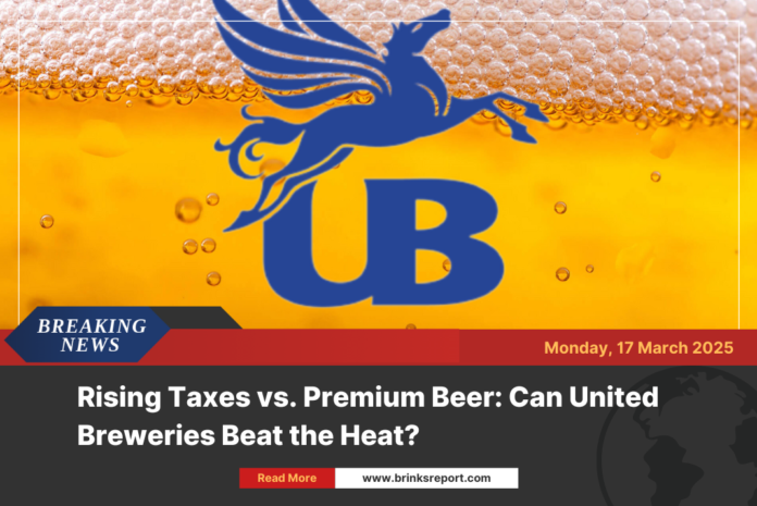 Rising Taxes vs. Premium Beer: Can United Breweries Beat the Heat?