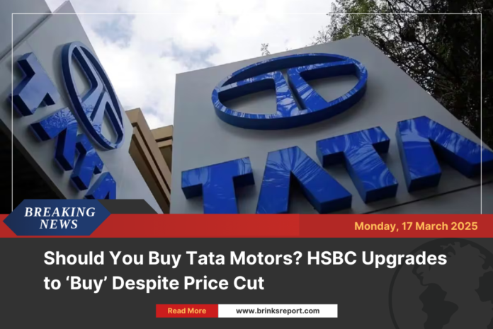 Should You Buy Tata Motors? HSBC Upgrades to ‘Buy’ Despite Price Cut